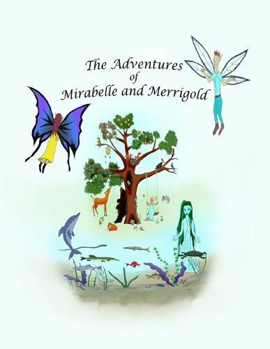 Cover image for The Adventures of Mirabelle and Merrigold