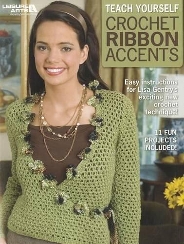 Cover image for Teach Yourself Crochet Ribbon Accents