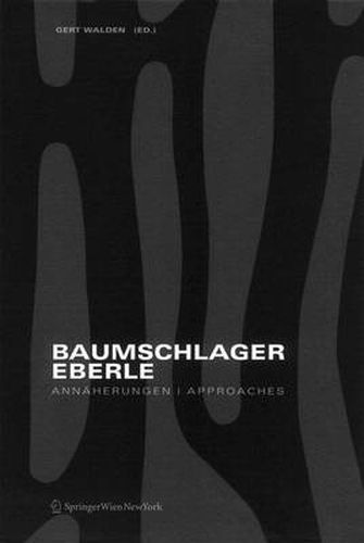 Baumschlager Eberle: Annaherungen/Approaches