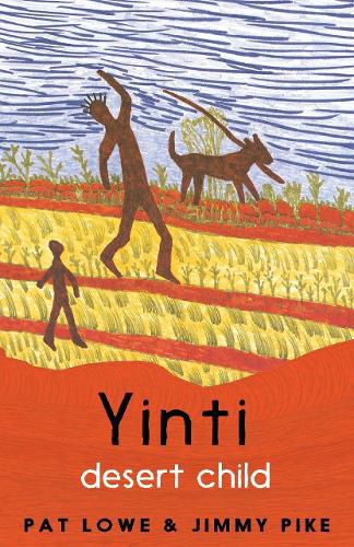 Cover image for Yinti, Desert Child