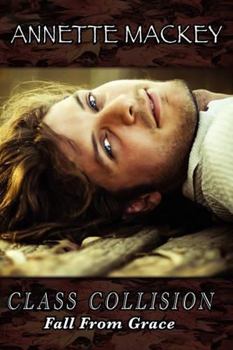 Cover image for Class Collision: Fall From Grace