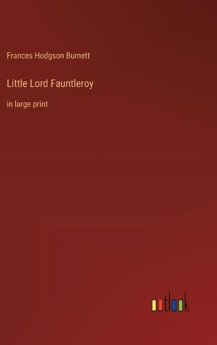 Cover image for Little Lord Fauntleroy