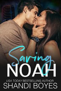 Cover image for Saving Noah