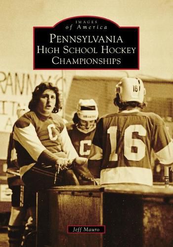 Cover image for Pennsylvania High School Hockey Championships