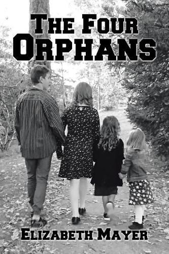 The Four Orphans: Edited by Sonya Mayer-Cox