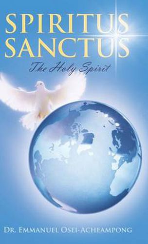 Cover image for Spiritus Sanctus: The Holy Spirit