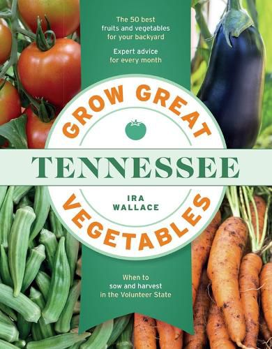 Cover image for Grow Great Vegetables in Tennessee