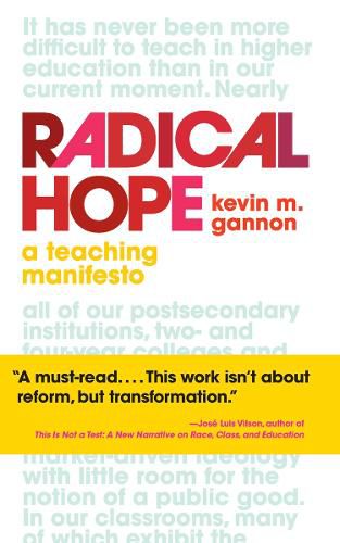 Cover image for Radical Hope: A Teaching Manifesto