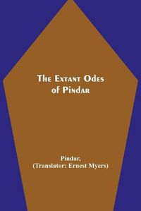 Cover image for The Extant Odes of Pindar