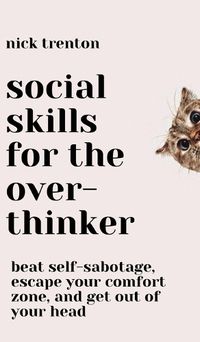 Cover image for Social Skills for the Overthinker