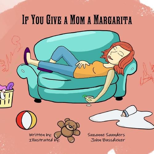 Cover image for If You Give a Mom a Margarita