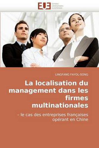 Cover image for La Localisation Du Management Dans Les Firmes Multinationales