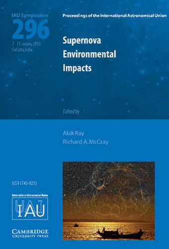 Cover image for Supernova Environmental Impacts (IAU S296)