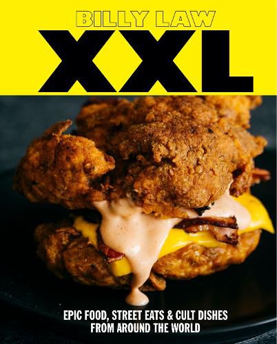 XXL: Epic food, street eats & cult dishes from around the world