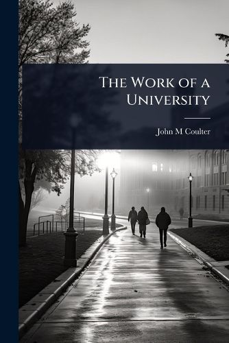 Cover image for The Work of a University