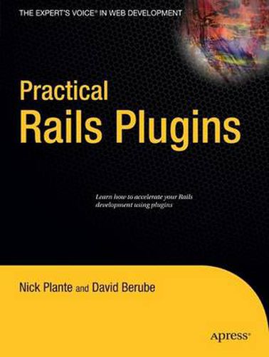 Practical Rails Plugins