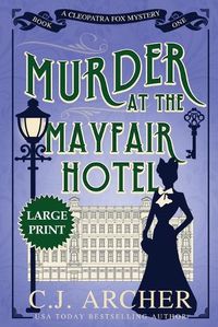 Cover image for Murder at the Mayfair Hotel: Large Print