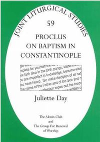 Cover image for Proclus on Baptism in Constantinople