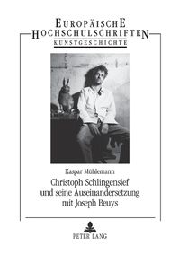 Cover image for Christoph Schlingensief und seine Auseinandersetzung mit Joseph Beuys; Mit einem Nachwort von Anna-Catharina Gebbers und einem Interview mit Carl Hegemann