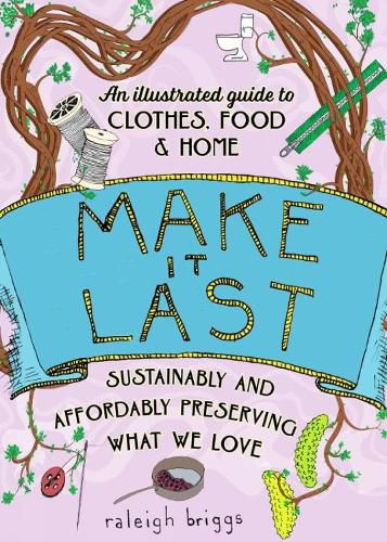 Make It Last (2nd Edition)