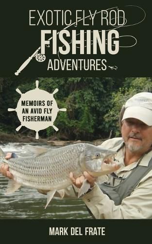 Cover image for Exotic Fly Rod Fishing Adventures