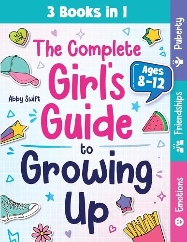 Cover image for The Complete Girl's Guide to Growing Up