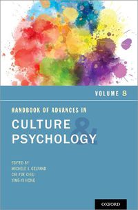Cover image for Handbook of Advances in Culture and Psychology, Volume 8