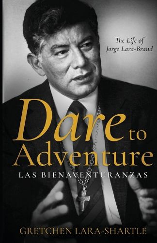 Cover image for Dare to Adventure, Las Bienaventuranzas