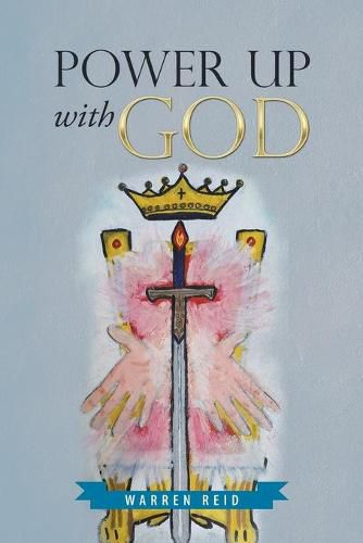 Cover image for Power up with God