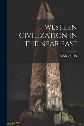 Western Civilization in the Near East