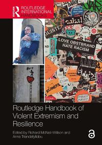 Cover image for Routledge Handbook of Violent Extremism and Resilience