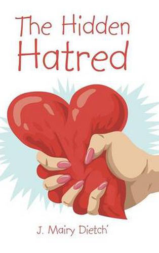 Cover image for The Hidden Hatred