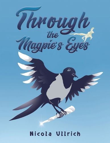 Cover image for Through the Magpie's Eyes