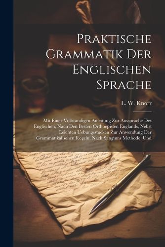 Cover image for Praktische Grammatik Der Englischen Sprache