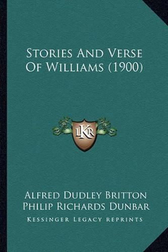 Stories and Verse of Williams (1900)