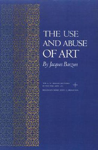 Cover image for The Use and Abuse of Art