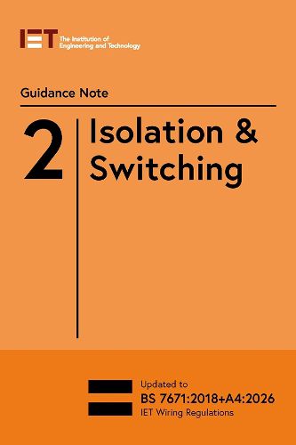Cover image for Guidance Note 2: Isolation & Switching