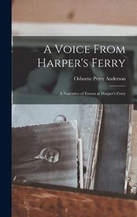 Cover image for A Voice From Harper's Ferry