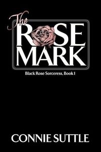 Cover image for The Rose Mark