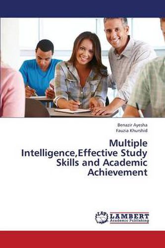 Cover image for Multiple Intelligence, Effective Study Skills and Academic Achievement