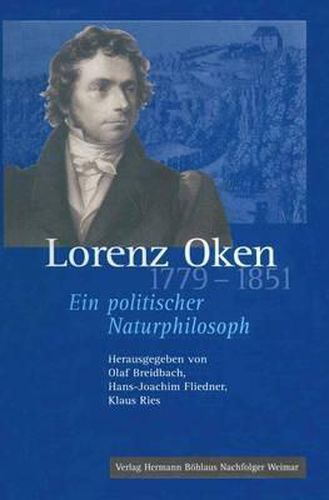 Cover image for Lorenz Oken (1779-1851): Ein Politischer Naturphilosoph