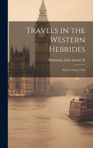 Cover image for Travels in the Western Hebrides