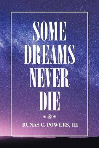 Cover image for Some Dreams Never Die
