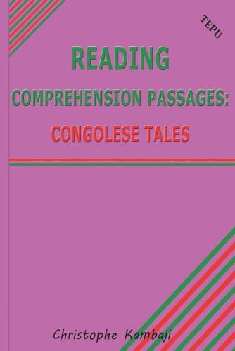 Cover image for Reading Comprehension Passages: Congolese Tales