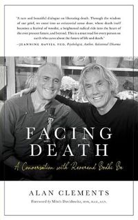 Cover image for Facing Death: A Conversation with Reverend Bodhi Be