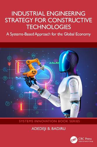 Cover image for Industrial Engineering Strategy for Constructive Technologies