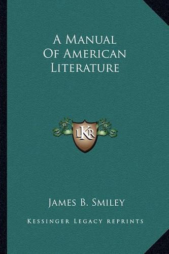 Cover image for A Manual of American Literature