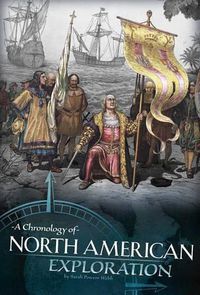 Cover image for A Chronology of North American Exploration