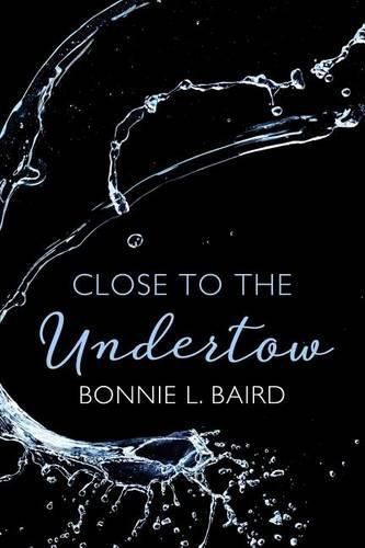 Cover image for Close to the Undertow: Poems on the experience of ministry