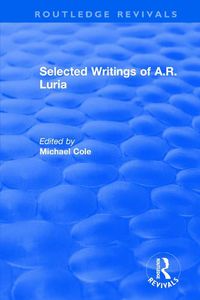 Cover image for The Selected Writings of A.R. Luria